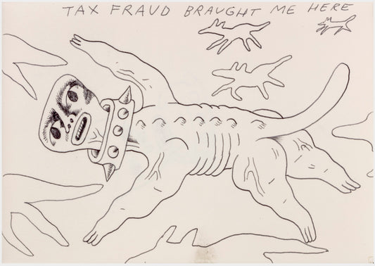 066 - "Tax Fraud Brought Me Here" Drawing by Jim Mooijekind