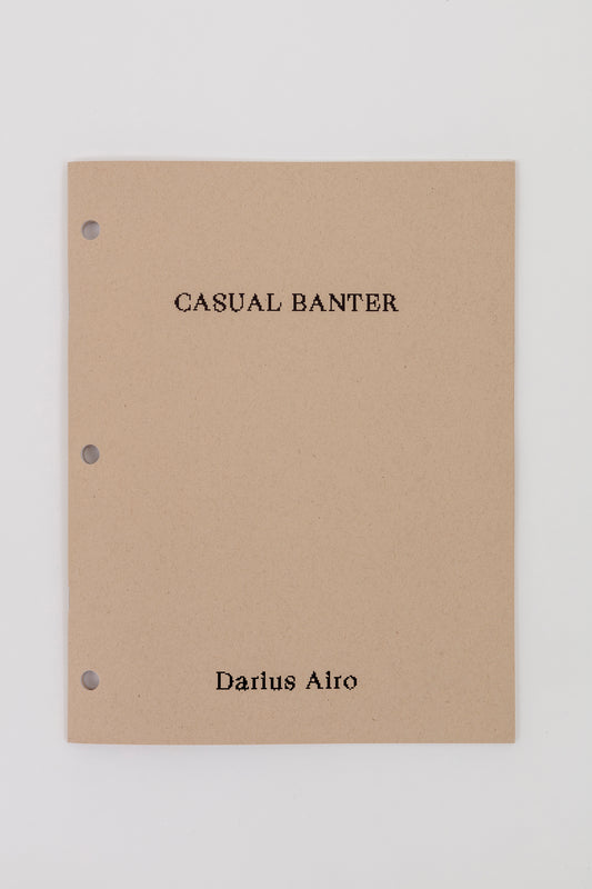 Darius Airo “Casual Banter” zine #s 51-177